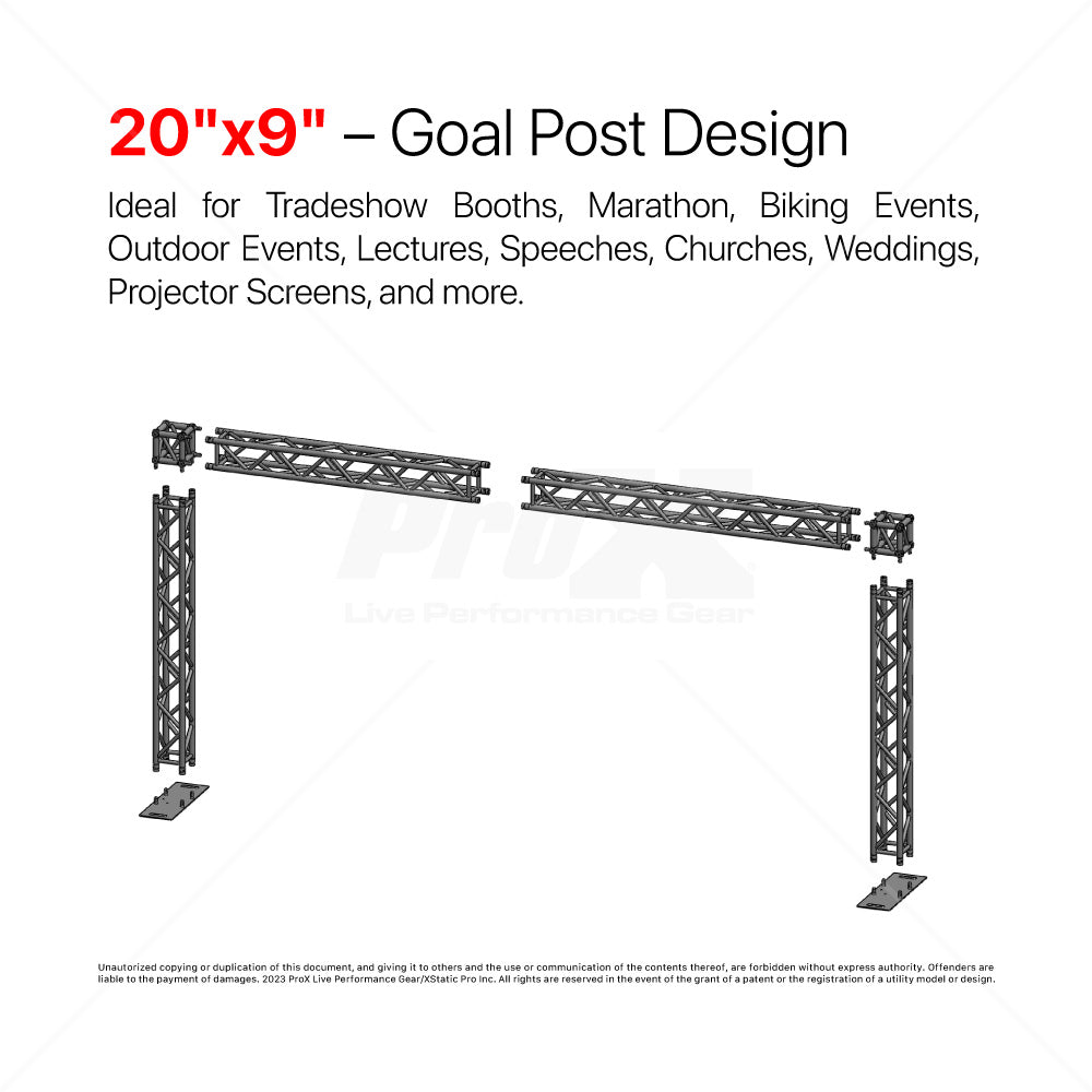 Pro X Goal Post Design - Actual Size: 19.75 ft W X 9.20ft H - 2mm Heavy Duty Truss XTP-20X09